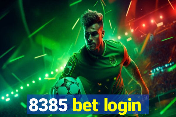 8385 bet login